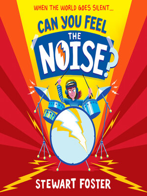 cover image of Can You Feel the Noise?